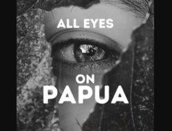 ALL EYES ON PAPUA : Masyarakat papua menangis, tanah adat nya dirampas perusahaan